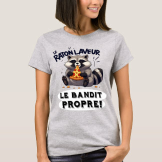 Illustration Raton Laveur Humour  Le Bandit Propre T Shirt