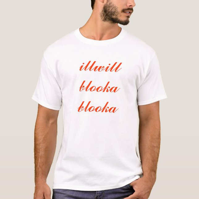 illwillblookablooka tee shirt (Framsida)