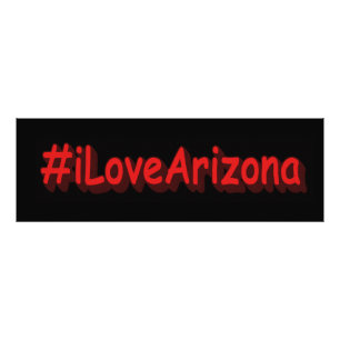 "#iLoveArizona " Cute Design. Köp nu Fototryck