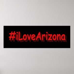 "#iLoveArizona " Cute Design. Köp nu Poster