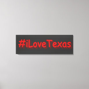 "#iLoveaTexas " Cute Design. Köp nu Canvastryck