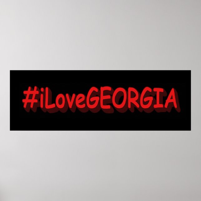 "#iLoveGEORGIA " Cute Design. Köp nu Poster (Framsidan)