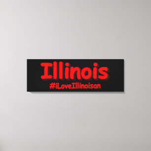 "#iLoveIllinoisan " Cute Design. Köp nu Canvastryck
