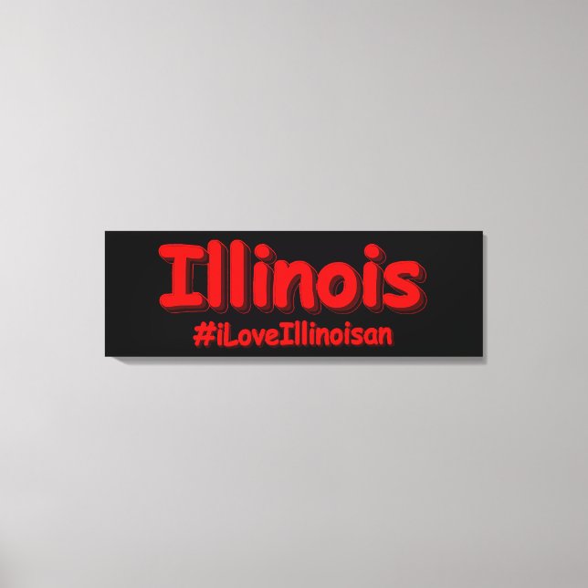 "#iLoveIllinoisan " Cute Design. Köp nu Canvastryck (Framsida)