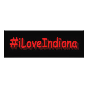 "#iLoveIndiana " Cute Design. Köp nu Fototryck