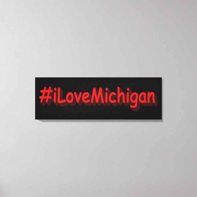 "#iLoveMichigan " Cute Design. Köp nu Canvastryck (Framsida)