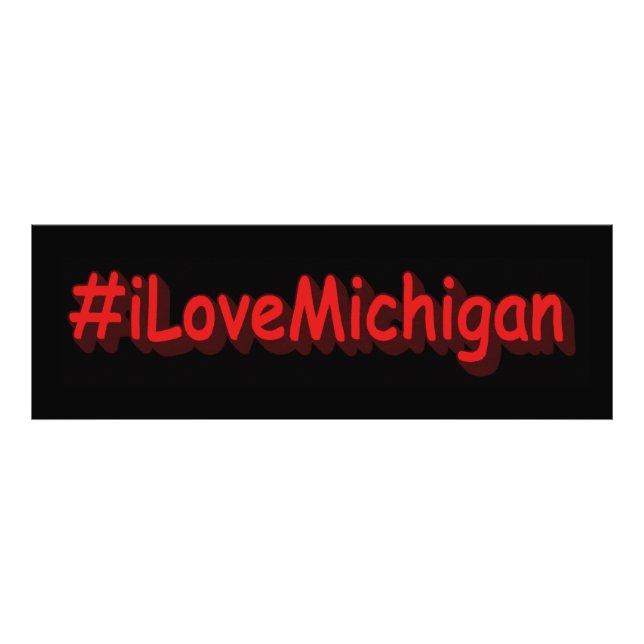 "#iLoveMichigan " Cute Design. Köp nu Fototryck (Framsidan)