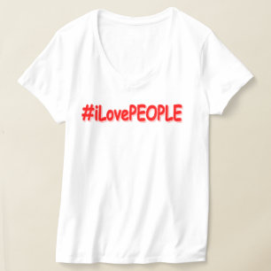 "#iLovePEOPLE" Cute Design. Köp nu T Shirt