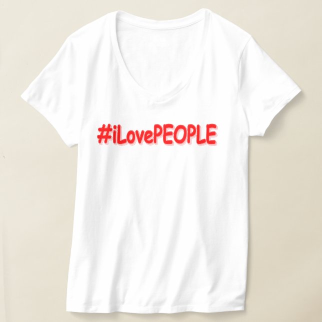 "#iLovePEOPLE" Cute Design. Köp nu T Shirt (Laydown)