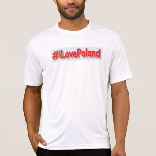 "#iLovePoland" Cute Design. Köp nu T Shirt