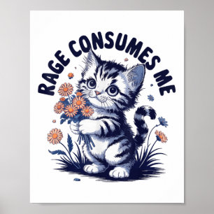 Ilska Arg Emotion Funny Rage Rage Consumes Me - Poster