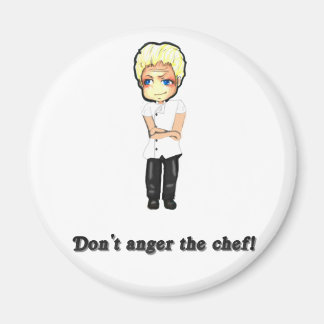 Ilska inte Chef! Magnet