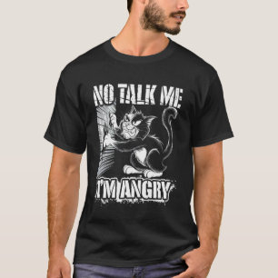 Ilsken Katt Humör Humor Sarksatisk Kattälskare 1 T Shirt