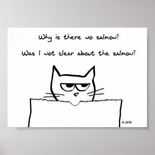 Ilsken katt kräver lax - rolig kattplanscher poster