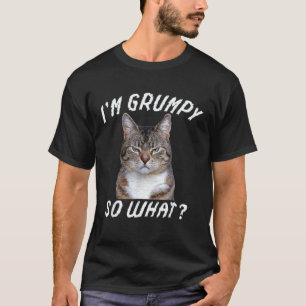 Ilsken Katt Meme Jag Är Grinig Så Vad T Shirt