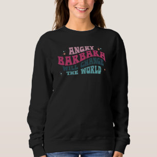 Ilskna Barbara kommer att förändra Världen Barbara T Shirt