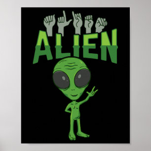 ILY Alien ASL Hand Gesture Döv Hörselförlust Medve Poster