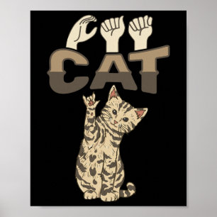 ILY Cat ASL Hand Gesture Döv Hearing Loss Awarene Poster