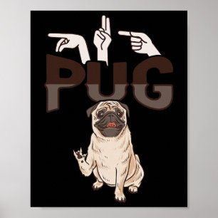 ILY Pug ASL Hand Gesture Döv Hearing Loss Awarene Poster