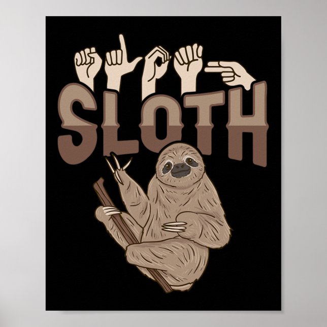 ILY Sloth ASL Hand Gesture Döv Hörselförlust Medve Poster (Framsidan)