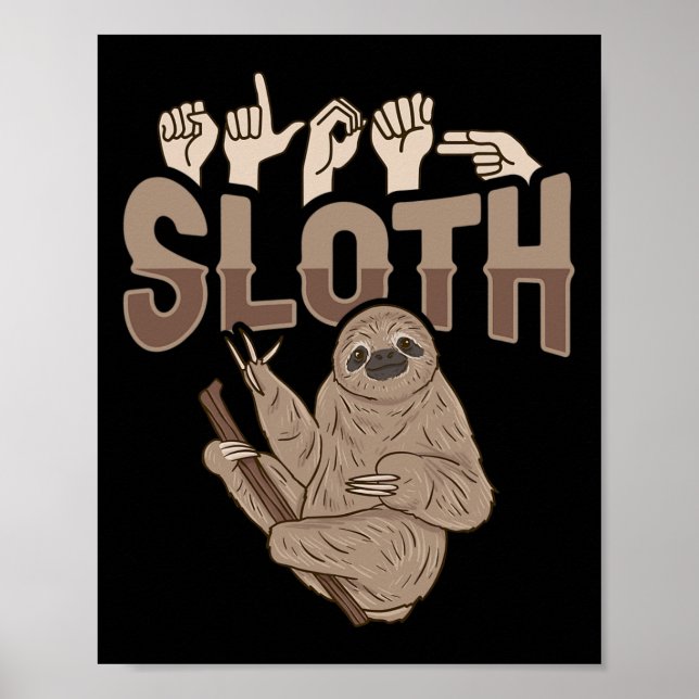 ILY Sloth ASL Hand Gesture Döv Hörselförlust Medve Poster (Framsidan)
