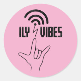 ILY Vibes - ASL Design  Runt Klistermärke