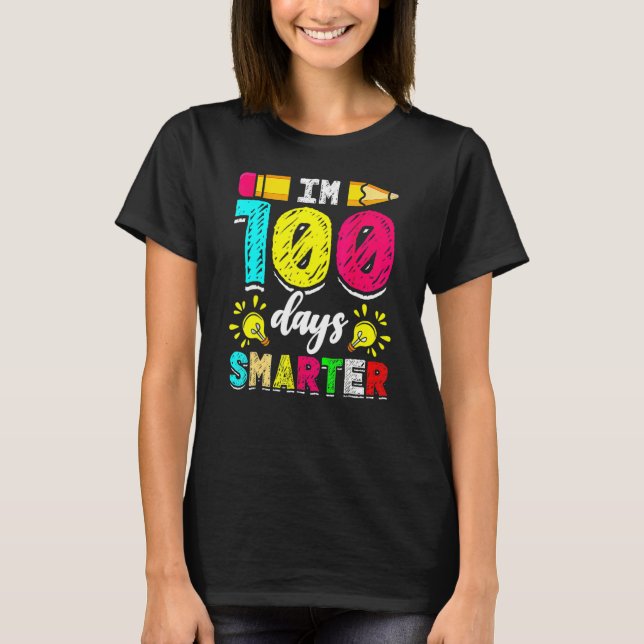 I'm 100 Days Smarter Student 100th School Day Chal T Shirt (Framsida)