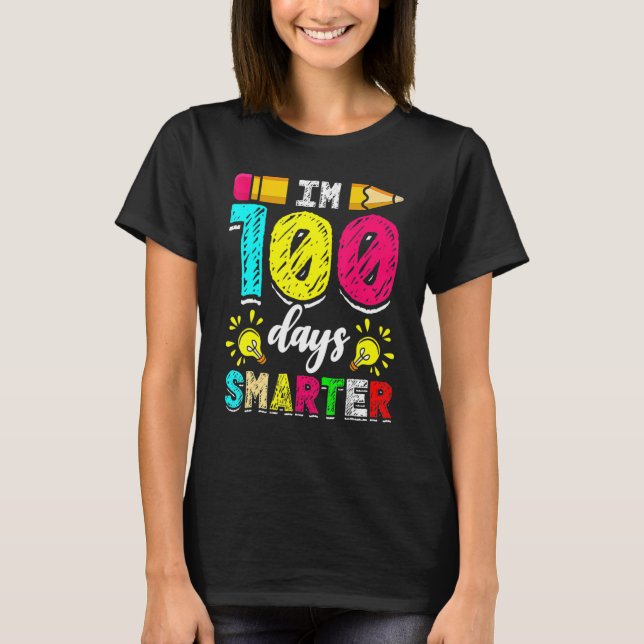 I'm 100 Days Smarter Student 100th School Day Chal T Shirt (Framsida)