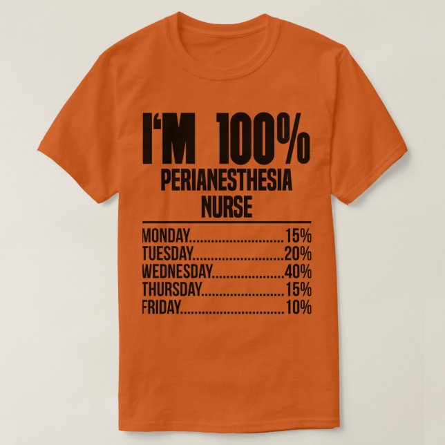 Im 100 Perianestesi sjuksköterska T Shirt (Design framsida)