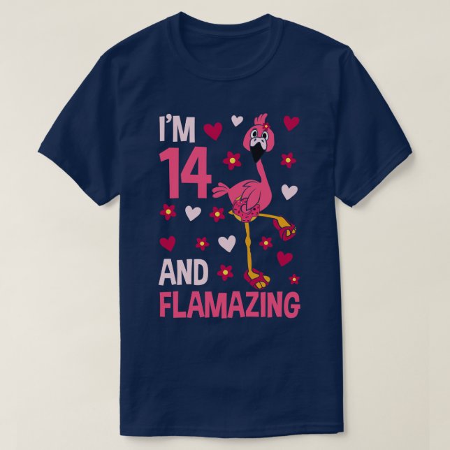 Im 14 och Flamazing Flamingo T Shirt (Design framsida)