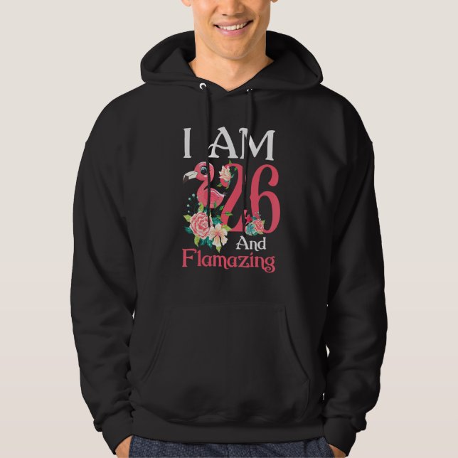 Im 26 och Flamazing Flamingo 26:e födelsedagen Kvi Hoodie (Framsida)