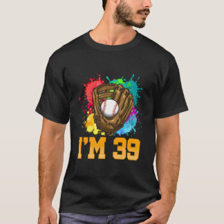 I'M 39 Sports Glove Baseball Player 39Th T Shirt