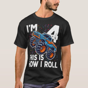 Im 4 Så här rullar jag Monster Lastbil 4e födelsed T Shirt