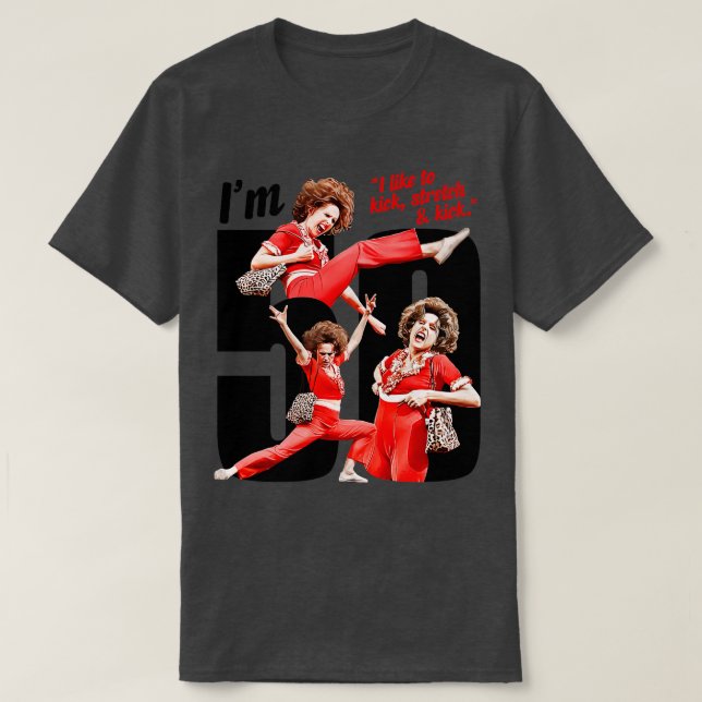 Im 50 Sally OMalley T Shirt (Design framsida)