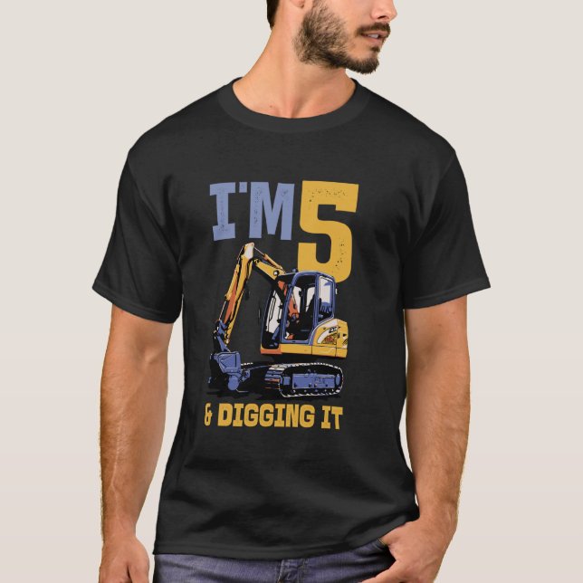 Im 5 och Gräva den i Barns födelsedag T Shirt (Framsida)