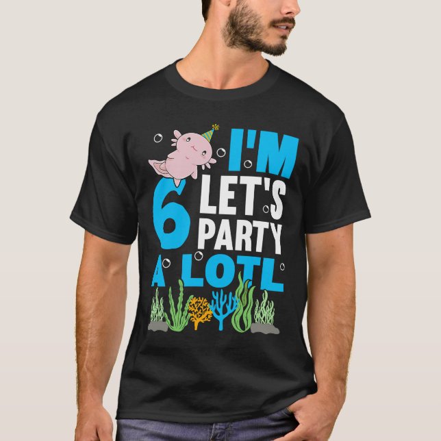 I'm 6 bday Axolotl party cute 6th Birthday Kids Ax T Shirt (Framsida)