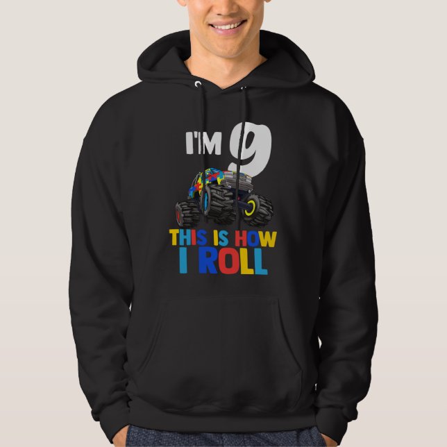 I'm 9 This Is How I Roll Shirt Autism Awareness Hoodie (Framsida)