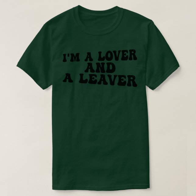 Im a älskare och en avhoppare t shirt (Design framsida)