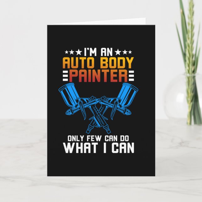 I'm A Auto Body Painter Kort (Framsida)