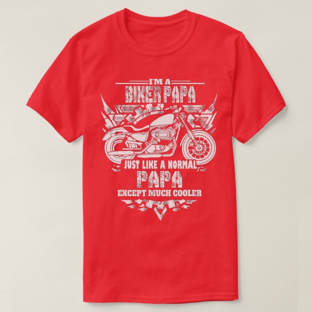 Im a biker papa Motorcycle Rider  T Shirt (Design framsida)