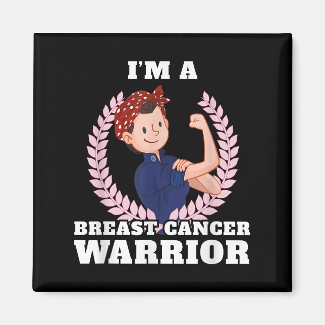 Im A Breast Cancer Fighing Warrior Fight Hope Sur Magnet (Framsidan)