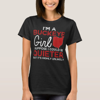 Im A Buckeye Girl Ohio State For Women T Shirt