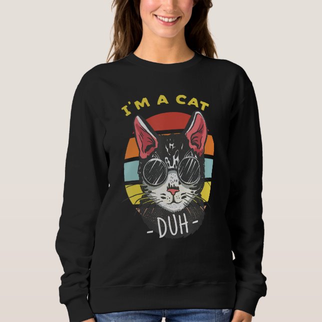 I'm A Cat Duh Cat Lovers T Shirt (Framsida)