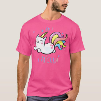 IM A CATICORN T SHIRT