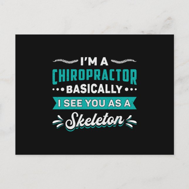 I'm A Chiropractor Skeleton Spine Chiropractic Vykort (Framsida)