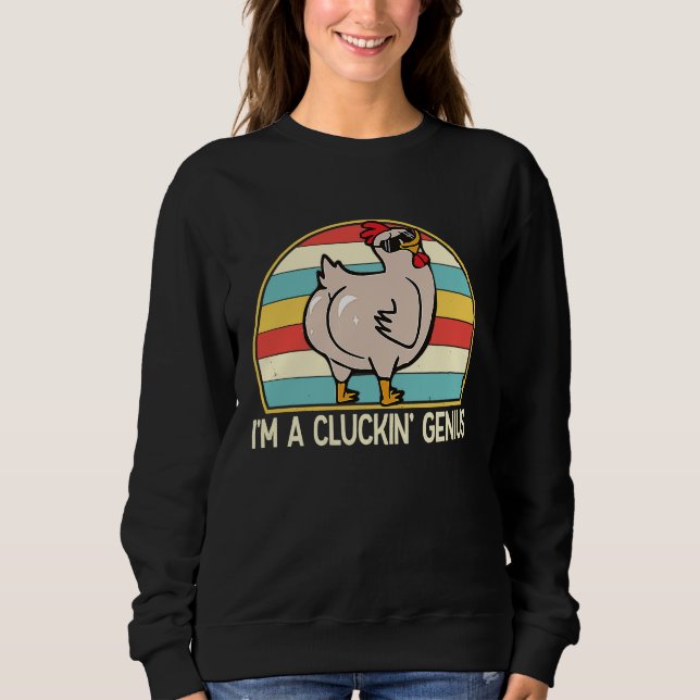 Im a Cluckin Genius  Chicken  Farmer for Women Men T Shirt (Framsida)