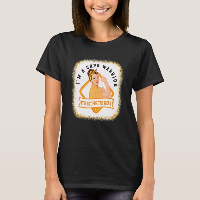 I'm A CRPS Warrior Fighter RSD CRPS Awareness Blea T Shirt (Framsida)