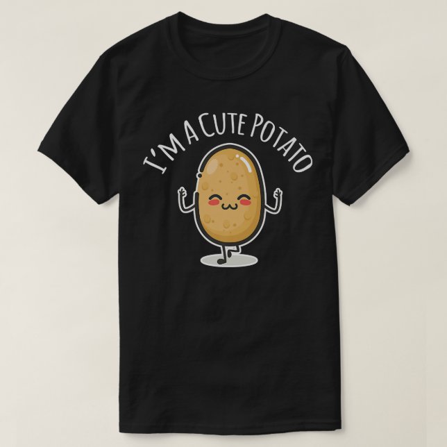 Im A Cute Potato Potato Spud T Shirt (Design framsida)