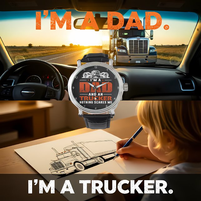 I'm A Dad And Trucker Armbandsur (Skapare uppladdad)
