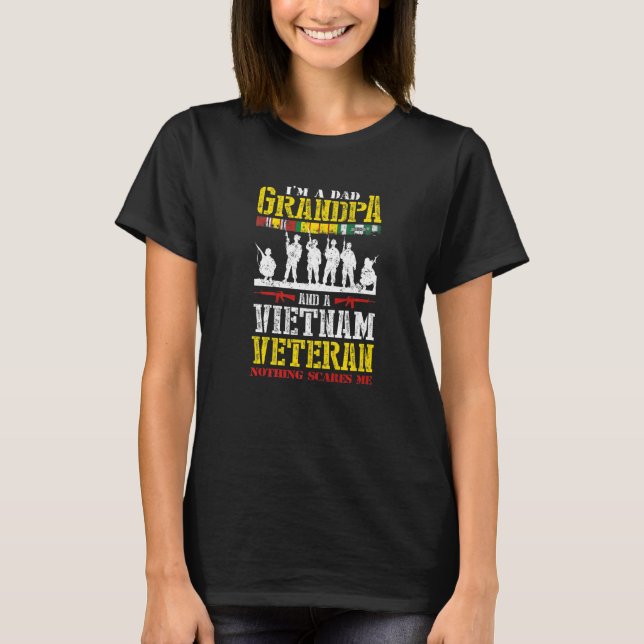 I'm a Dad Grandpa And Vietnam Veteran, Us Veterans T Shirt (Framsida)